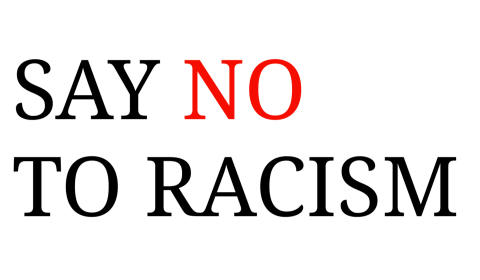 Say no to racism